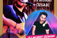 Eray Ağır ve DJ Murat Özsarı 